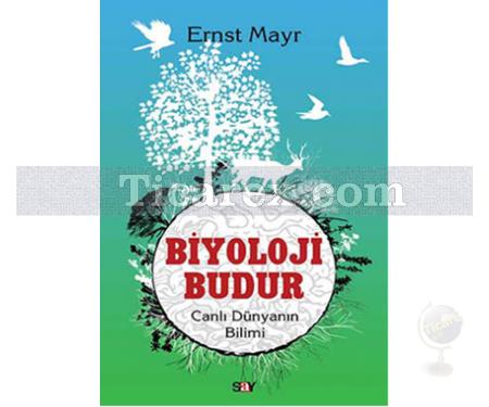 Biyoloji Budur | Ernst Mayr - Resim 1