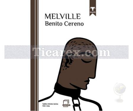 Benito Cereno | Herman Melville - Resim 1