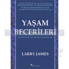 Yaşam Becerileri | Larry James