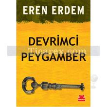 Devrimci Peygamber | Eren Erdem