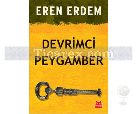 Devrimci Peygamber | Eren Erdem - Resim 1