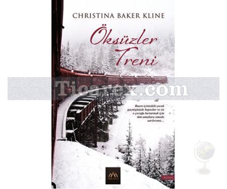 Öksüzler Treni | Christina Baker Kline - Resim 1