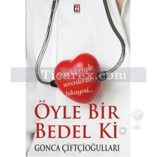 oyle_bir_bedel_ki