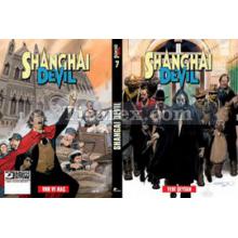 Shangai Devil Sayı: 7 | Yedi Şeytan - Vur ve Kaç | Gianfranco Manfredi