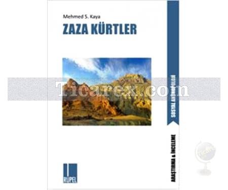Zaza Kürtler | Mehmed S. Kaya - Resim 1