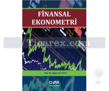 Finansal Ekonometri | Nilgün Çil Yavuz - Resim 1