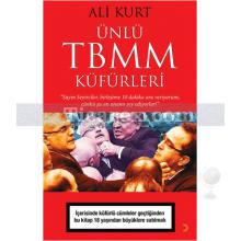 Ünlü TBMM Küfürleri | Ali Kurt