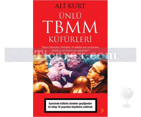 Ünlü TBMM Küfürleri | Ali Kurt - Resim 1