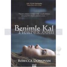 Benimle Kal | Rebecca Donovan