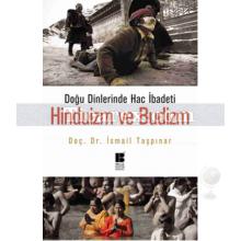 Doğu Dinlerinde Hac İbadeti - Hinduizm ve Budizm | İsmail Taşpınar