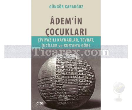 Âdem'in Çocukları | Güngör Karauğuz - Resim 1