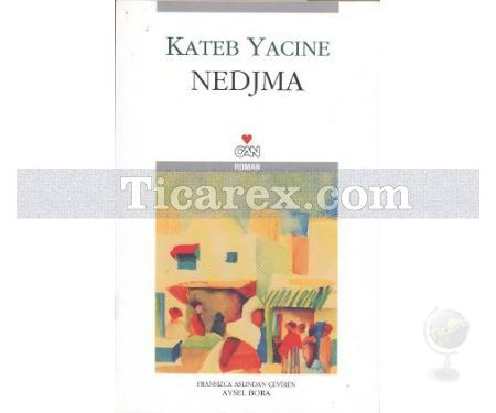 Nedjma | Kateb Yacine - Resim 1