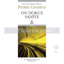 On Dokuz Saniye | Pierre Charras