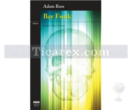 Bay Fıstık | Adam Ross - Resim 1