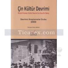 Çin Kültür Devrimi | Kolektif