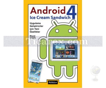 Android 4: Ice Cream Sandwich | Murat Aydın - Resim 1