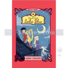 Küçük Cadı Leila Blue 2 - Uçma Zamanı | Miriam Dubini