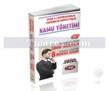 KPSS-A Kamu Yönetimi Çözümlü Soru Bankası | Kamu Yönetimi - Data Yayınları - Resim 1