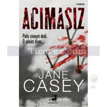 Acımasız | Jane Casey