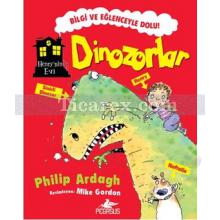 Henry'nin Evi: Dinozorlar | Philip Ardagh