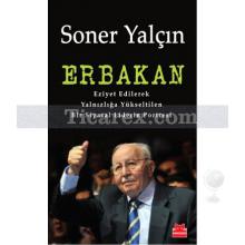 Erbakan | Soner Yalçın