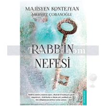 Rabb'in Nefesi | Majisyen Kontejyan (Mehmet Çobanoğlu)