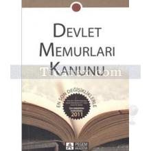 Devlet Memurları Kanunu - 2013 | Kolektif