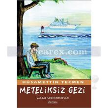 meteliksiz_gezi