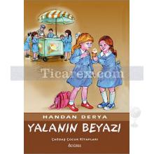 Yalanın Beyazı | Handan Derya