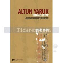 Altun Yaruk | Yedinci Kitap | Engin Çetin