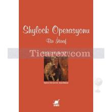 Shylock Operasyonu | Bir İtiraf | Philip Roth