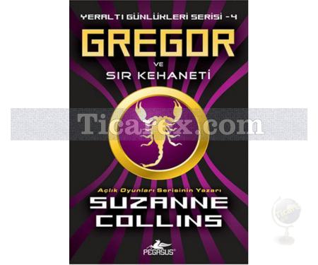 Gregor ve Sır Kehaneti | Yeraltı Günleri Serisi 4 | Suzanne Collins - Resim 1