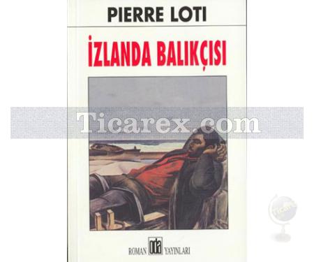 İzlanda Balıkçısı | Pierre Loti - Resim 1