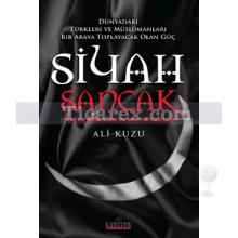 Siyah Sancak | Ali Kuzu