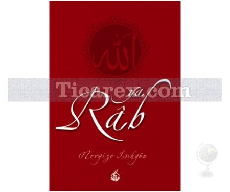 Ya Râb | Nergize Işıkgün - Resim 1