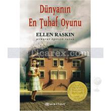 Dünyanın En Tuhaf Oyunu | Ellen Raskin