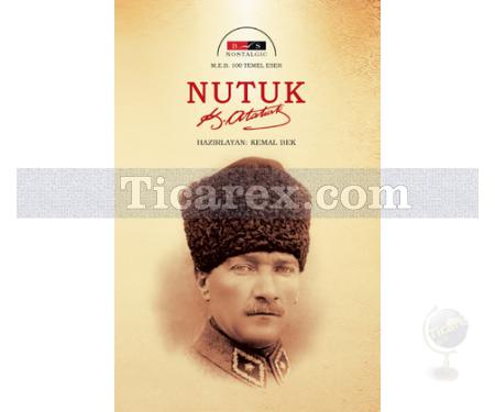 Nutuk | (Nostalgic) | Mustafa Kemal Atatürk - Resim 1