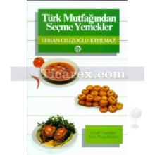 turk_mutfagindan_secme_yemekler