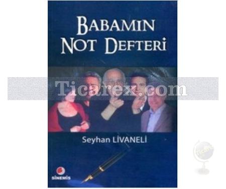 Babamın Not Defteri | Seyhan Livaneli - Resim 1