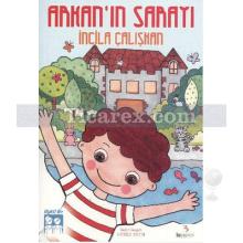 Arkan'ın Sarayı | İncilâ Çalışkan