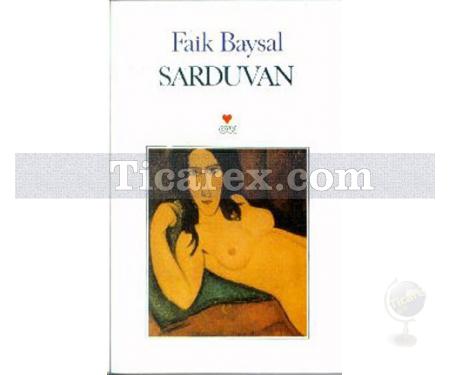 Sarduvan | Faik Baysal - Resim 1