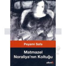 matmazel_noraliya_nin_koltugu