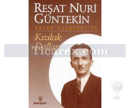 Kızılcık Dalları | Reşat Nuri Güntekin - Resim 1