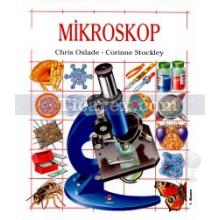 Mikroskop | Chris Oxlade, Corinne Stockley