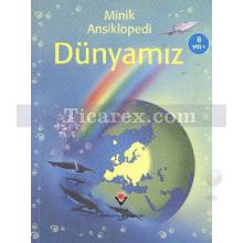 Minik Ansiklopedi - Dünyamız (8+ Yaş) | Kolektif