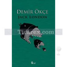 Demir Ökçe | Jack London