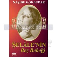 Şelale'nin Bez Bebeği | Naşide Gökbudak