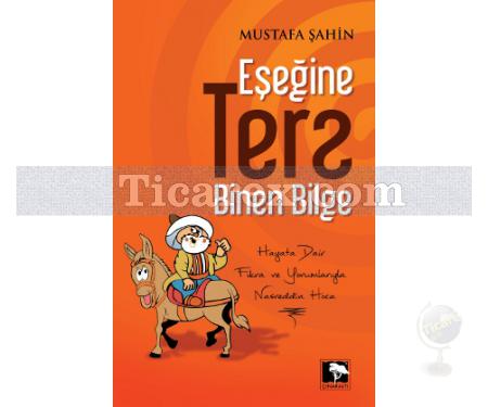 Eşeğine Ters Binen Bilge | Mustafa Şahin - Resim 1