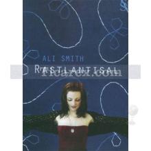 Rastlantısal | Ali Smith