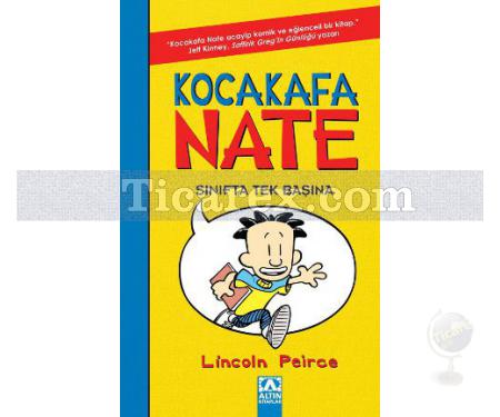 Kocakafa Nate Sınıfta Tek Başına | Lincoln Peirce - Resim 1